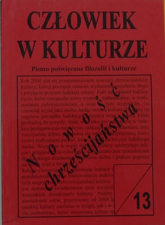 Człowiek w kulturze nr 13 (2000), Nowość chrześcijaństwa